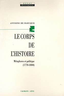 Télécharger le livre :  Le Corps de l'histoire