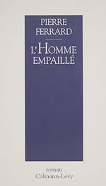 Download this eBook L'Homme empaillé