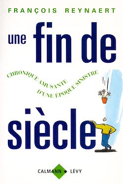 Télécharger le livre :  Une fin de siècle