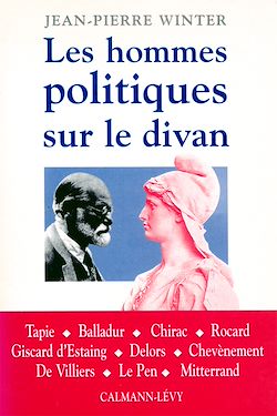 Télécharger le livre :  Les Hommes politiques sur le divan