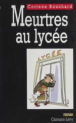 Télécharger le livre :  Meurtres au lycée
