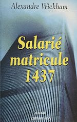 Download this eBook Salarié matricule 1437