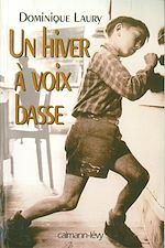 Télécharger le livre :  Un hiver à voix basse