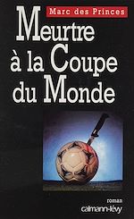 Télécharger le livre :  Meurtre à la coupe du monde