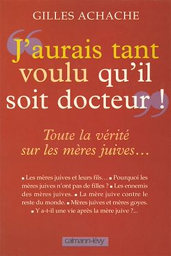 Télécharger le livre :  «J'aurai tant voulu qu'il soit docteur»