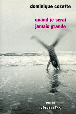 Télécharger le livre :  Quand je serai jamais grande