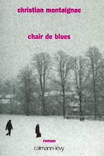 Télécharger le livre :  Chair de blues