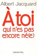 Download this eBook A toi qui n'es pas encore né(e)
