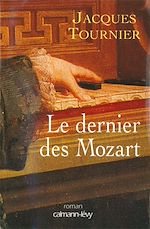 Télécharger le livre :  Le Dernier des Mozart