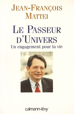 LE PASSEUR D'UNIVERS - UN ENGAGMENT POUR LA VIE