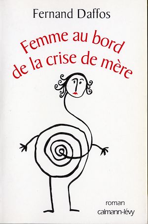 FEMME AU BORD DE LA CRISE DE MERE