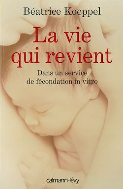 Télécharger le livre :  La Vie qui revient