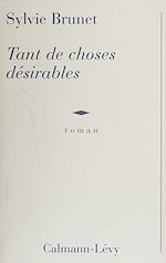 Download this eBook Tant de choses désirables