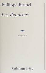 Download this eBook Les Reporters