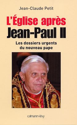 Télécharger le livre :  L'Eglise après Jean-Paul II