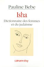 Télécharger le livre :  Isha Dictionnaire des femmes et du judaïsme
