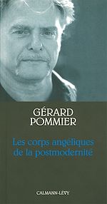 Télécharger le livre :  Les Corps angéliques de la postmodernité