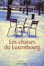 Télécharger le livre :  Les Chaises du Luxembourg