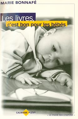 Télécharger le livre :  Les Livres, c'est bon pour les bébés