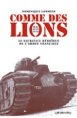 Download this eBook Comme des lions Mai-juin 1940