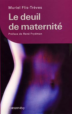 Télécharger le livre :  Le Deuil de maternité