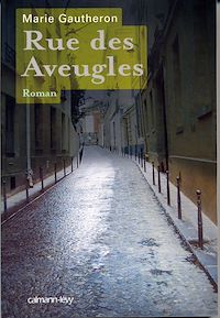 Téléchargez le livre :  Rue des Aveugles