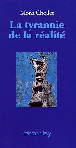 Télécharger le livre :  La Tyrannie de la réalité