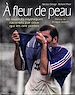 Télécharger le livre :  À fleur de peau