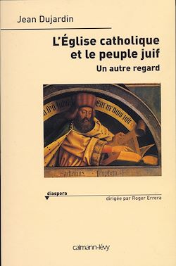 Télécharger le livre :  L'Eglise catholique et le peuple juif