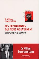 Télécharger le livre :  Ces dépendances qui nous gouvernent