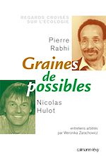 Télécharger le livre :  Graines de possible - Regards croisés sur l'écologie