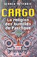 Télécharger le livre :  Cargo la religion des humiliés du pacifique