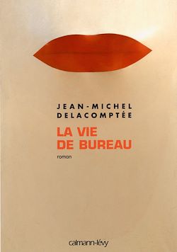 Télécharger le livre :  La Vie de bureau