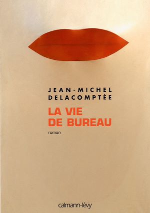 LA VIE DE BUREAU