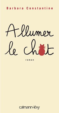 Télécharger le livre :  Allumer le chat