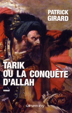 Télécharger le livre :  Tarik ou la conquête d'Allah