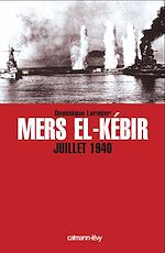 Download this eBook Mers El-Kebir Juillet 1940