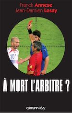 Download this eBook À mort l'arbitre ?