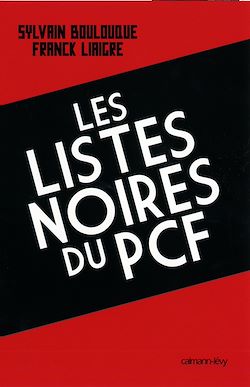 Télécharger le livre :  Les Listes noires du PCF