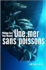 Télécharger le livre :  Une mer sans poissons