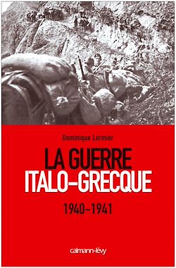 Télécharger le livre :  La Guerre Italo-Grecque