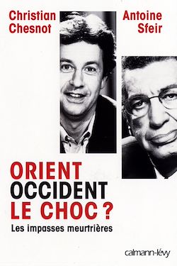 Télécharger le livre :  Orient Occident le choc ?