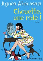 Télécharger le livre :  Chouette une ride !