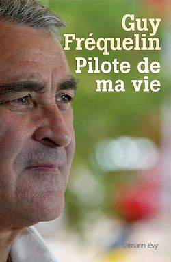 Télécharger le livre :  Pilote de ma vie