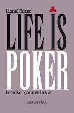 Download this eBook Life is poker