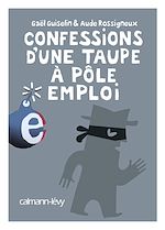 Download this eBook Confessions d'une taupe à Pôle Emploi