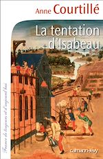 Télécharger le livre :  La Tentation d'Isabeau