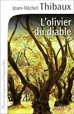 Télécharger le livre :  L'Olivier du diable