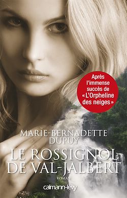 Télécharger le livre :  Le Rossignol de Val Jabert -Orpheline des neiges-T2