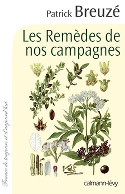 Télécharger le livre :  Les Remèdes de nos campagnes